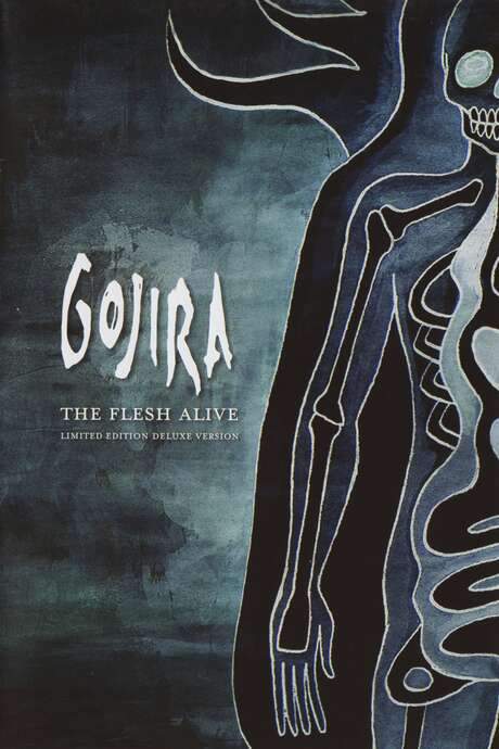 Gojira: The Flesh Alive